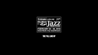 Emirates Airline Dubai Jazz Festival Full Line Up Promo [upl. by Fabiolas]