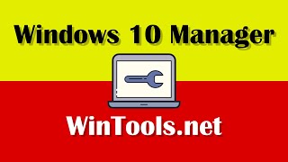 Optimization and Customization Apps WinToolsnet and Yamicsoft Windows 10 Manager [upl. by Pogah]