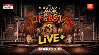 LIVE Muzikal Lawak Superstar 3 Live  Minggu 6 [upl. by Tselec517]