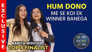 Sa Re Ga Ma Pa 2023  Ranita Banerjee Nishtha Sharma  Top 5 Finalists [upl. by Eenattirb]