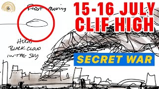 Clif Highs 1516 July Event 🕵️‍♂️⁉️ Remote Viewed [upl. by Ataner]