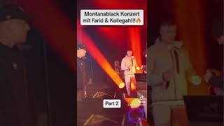 Montanablack Konzert mit Farid Bang amp Kollegah Part 2 [upl. by Levitan513]