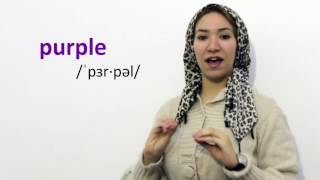 How to pronounce purple [upl. by Nosdivad36]