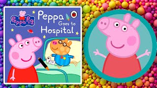 🐷PEPPA PIG  Peppa Goes To The Hospital 🏥 Kids Book Read Aloud [upl. by Atiuqehs111]