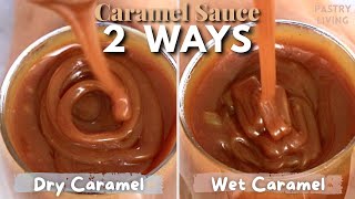 How Different 2 Ways To Make Amazing Caramel Sauce [upl. by Haily]