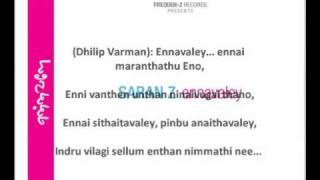 Ennavaley Ennai with Lyrics  Ennavaley Saran Z [upl. by Sivi]