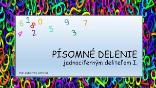 Delenie jednociferným deliteľom I [upl. by Valery]