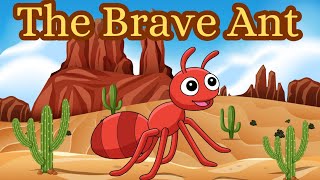 The Brave AntEnglish stories for kidsmoral storiesbedtime story [upl. by Nomal659]