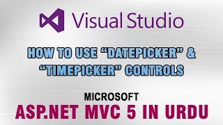 ASPNET MVC 5 Tutorial In Urdu  How to add DatePicker and Timepicker Controls [upl. by Haneehs503]