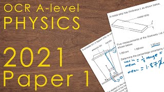 OCR A 2021 Paper 1  Alevel Physics Past Paper [upl. by Ecyoj]