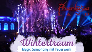 MAGIC SYMPHONY 🎆 Feuerwerk 🎇 Phantasialand Wintertraum 2023 [upl. by Sydalg622]