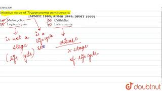 Infactive stage of Trypanosoma gambiense is [upl. by Atahs]