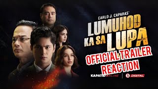 Lumuhod Ka sa Lupa Official Trailer Reaction  TV5  Viva Studios [upl. by Elianore745]