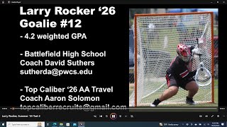 Larry Rocker 26 Goalie Summer 2023 Lacrosse Highlights [upl. by Dehsar]