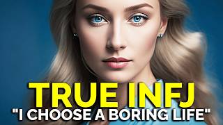 8 Reasons Why a True INFJ Always Choose a Boring Life [upl. by Ettennaej]