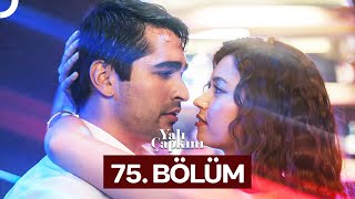 Yalı Çapkını 75 Bölüm [upl. by Merwin334]