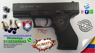 Pistola Traumática Blow TR17 9mm Arme Desarme y Ensayo WhatsApp 3125286943 Airguns Colombia [upl. by Sirah]