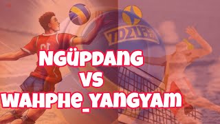 volleyball Ngüpdangwahphe yangyam [upl. by Adnirak]