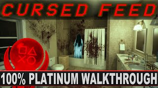 Cursed Feed 100 Platinum Walkthrough  Easy amp Cheap Platinum [upl. by Avin]