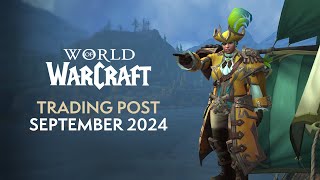 WoW Trading Post Rewards  September 2024 Exclusive Mounts Transmogs Pets amp More [upl. by Peppie]