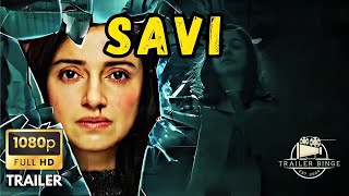 Savi Trailer 2024  Divya Khossla  Anil Kapoor  Harshvardhan Rane  Trailer Binge [upl. by Neehsas]