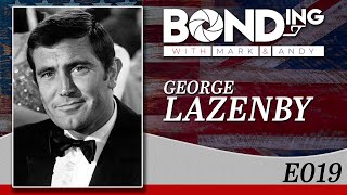 George Lazenby  Bonding w Mark and Andy Ep 19 [upl. by Tini]