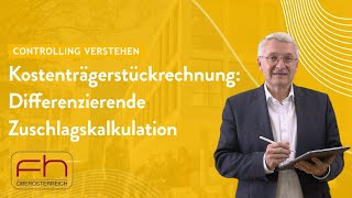 Kostenträgerstückrechnung Differenzierende Zuschlagskalkulation [upl. by Afra]