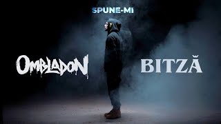 Ombladon feat Bitza  Spunemi Videoclip Oficial [upl. by Ominorej22]