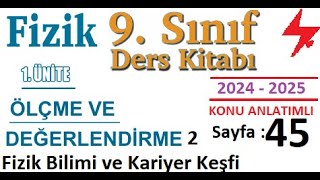 9 Sınıf Fizik Ders Kitabı  2024 2025 yeni müfredat  1 Ünite Ölçme ve Değerlendirme  sayfa 45 [upl. by Arretnahs]