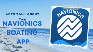 NAVIONICS BOATING APP  introduction and tutorial  what we use  inflatable boat fishing [upl. by Atsirtal422]