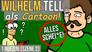 Wilhelm Tell Schiller zusammengefasst als Cartoon 1 Aufzug Szene 2 [upl. by Newbill]