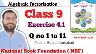 Class 9 Exercise 41 NBF Maths Ex 41 Class 9th federal board FBISE Math national Book foundation [upl. by Hose]