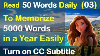 Read 50 English words daily 03 to memorize 5000 words in a year easily  Turn on CC Subtitles [upl. by Anuqahs564]