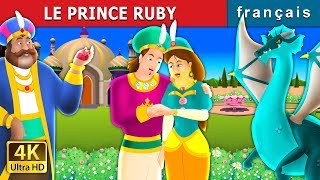 LE PRINCE RUBY  The Ruby Prince Story in French  French Fairy Tales FrenchFairyTales [upl. by Aisha]