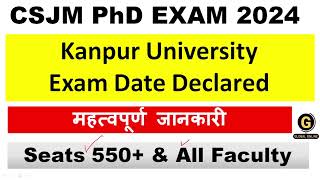 CSJM Kanpur PhD Exam Date Declare  Exam Schedule  Admit Card Declare [upl. by Akema]