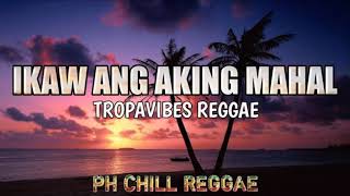 ikaw Ang Aking Mahal Kuerdas Reggae Cover Ft PH CHILL REGGAE [upl. by Kronick]