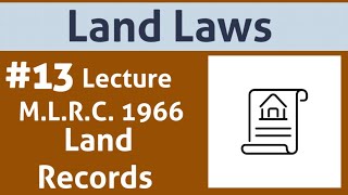 Land Laws What are Land records  MLRC 1966 [upl. by Yssis]