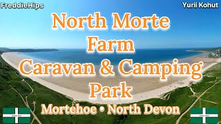 4KHD North Morte Farm Caravan amp Camping Holiday Homes Mortehoe Devon UK Woolacombe Beach vanlife [upl. by Erda431]