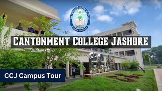 Cantonment College Jashore Campus Tour  CCJ [upl. by Thaddaus34]