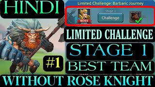 Lords Mobile  Barbaric Journey Stage 1  Limited Challenge Barbaric Journey  Lords Mobile [upl. by Isawk]