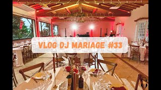 VLOG DJ MARIAGE 33  LA BASTIDE ROUGEPEYRE  AUDE 11 [upl. by Mickey493]