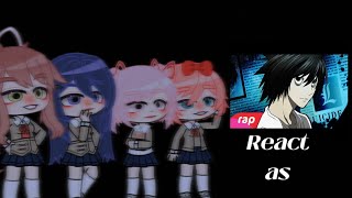 🖋️DDLC📔 React Rap L 7mz🎶ASAU [upl. by Etnomal825]