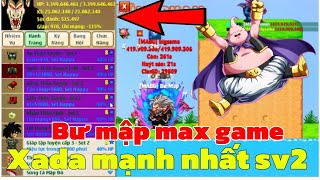 Hồi Sinh Ngọc Rồng  Bư Mập Chính Thức Max Game Top 1 Xayda Sever 2 [upl. by Fernand]