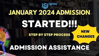 IGNOU January 2024 Admission ന് തുടക്കം  Admission Assistance  Step by Step Process [upl. by Elissa425]