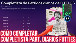 COMPLETISTA DE JUEGO DIARIO DE FUTTIES COMPLETISTA DE PARTIDOS DIARIOS DE FUTTIES OBJETIVOS EA FC 24 [upl. by Aihseya]