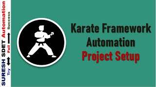 Karate Framework Tutorial  Project Setup and Installation using Karate API Automation  Part 2 [upl. by Der]