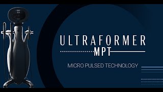 Ultraformer MPT ㅣ Micro Pulsed Technology of the new HIFU device [upl. by Klement]