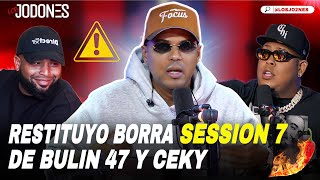 RESTITUYO BORRA SESSION 7 DE ALOFOKE CON BULIN 47 Y CEKY LOS JODONES PODCAST [upl. by Portingale]