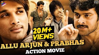 Allu Arjun amp Prabhas New Action Movie 2023  South New Hindi Dubbed Action Movies  Telugu FilmNagar [upl. by Yelkreb]