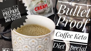 Keto Coffee How to make Bullet Coffee  Bulletproof coffee recipe during weight loss Fast [upl. by Arenat]